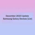 Samsung Galaxy devices December 2023 update