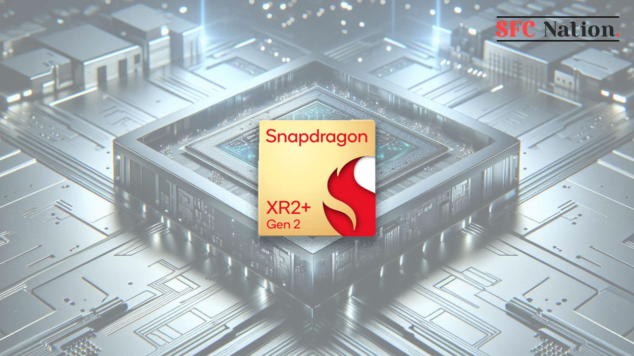 Qualcomm Snapdragon XR2+ Gen chipset